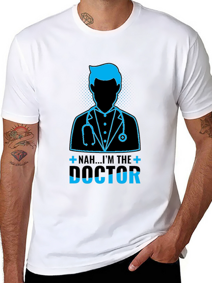 Im The Doctor Graphic T-Shirt