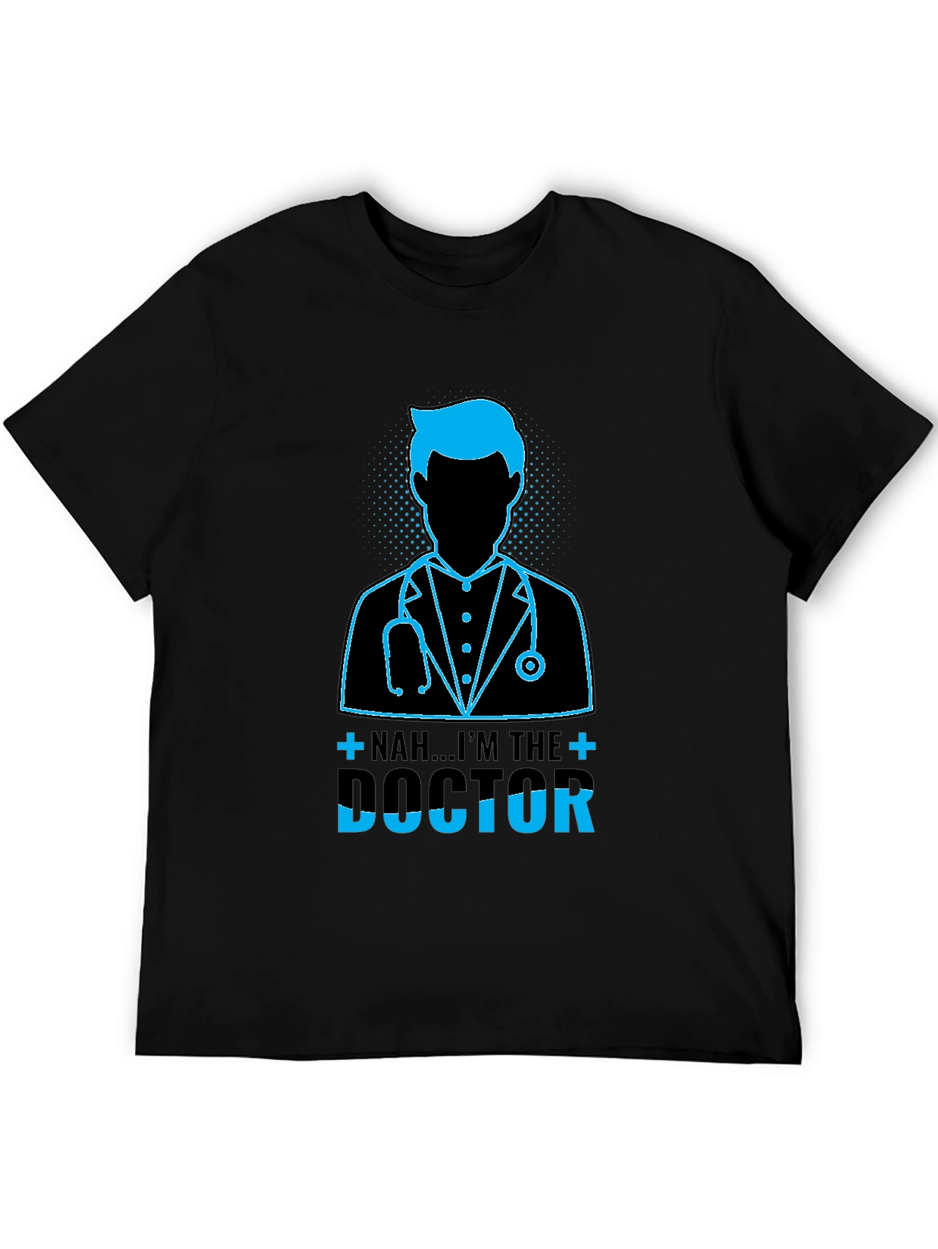 Im The Doctor Graphic T-Shirt