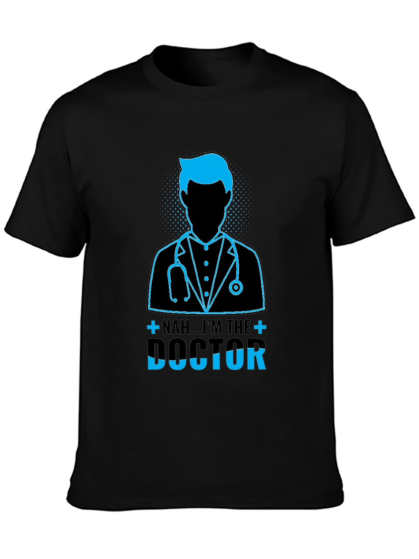 Im The Doctor Graphic T-Shirt