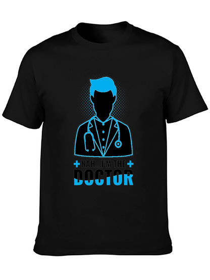 Im The Doctor Graphic T-Shirt