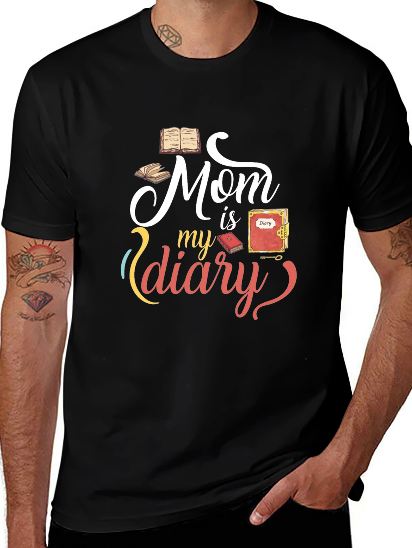 Mom is my diary graphic Tee