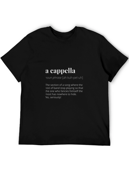 A Cappella Definition T-Shirt | Music Lover Tee