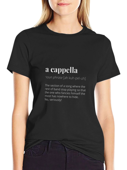 A Cappella Definition T-Shirt | Music Lover Tee