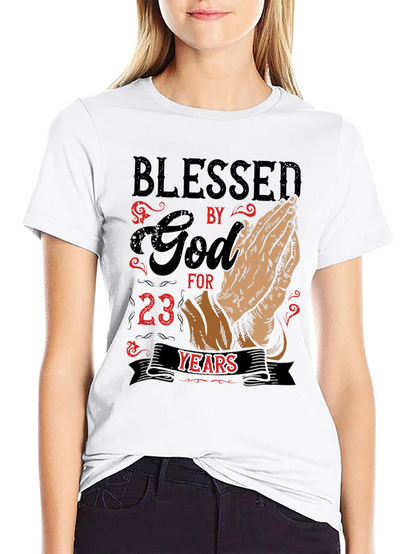 Blessed By God For 23 Years T-Shirt