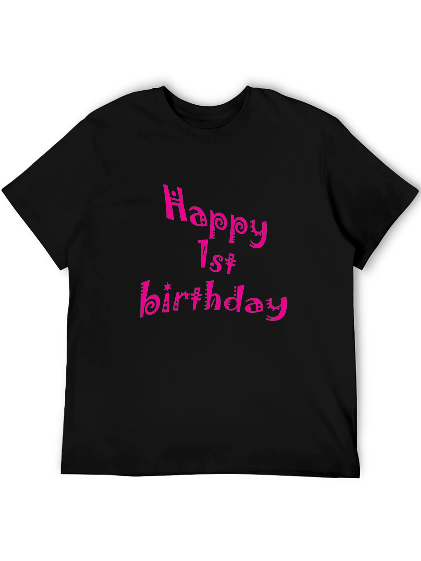 Happy 1st Birthday Black T-Shirt