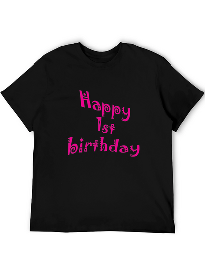 Happy 1st Birthday Black T-Shirt