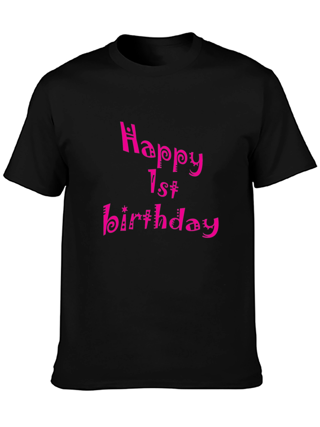 Happy 1st Birthday Black T-Shirt