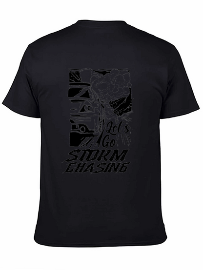 Lets Go Storm Chasing Black T-Shirt