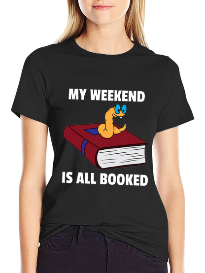 Bookworm Weekend T-Shirt - Reading is My Plan!