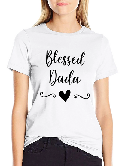 Blessed Dada Graphic T-Shirt - Fathers Day Gift