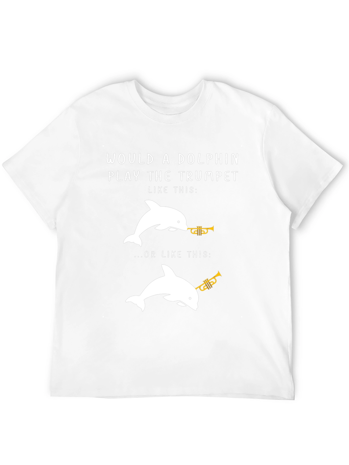 Dolphin Trumpet Graphic Tee - Funny Music Lover Shirt