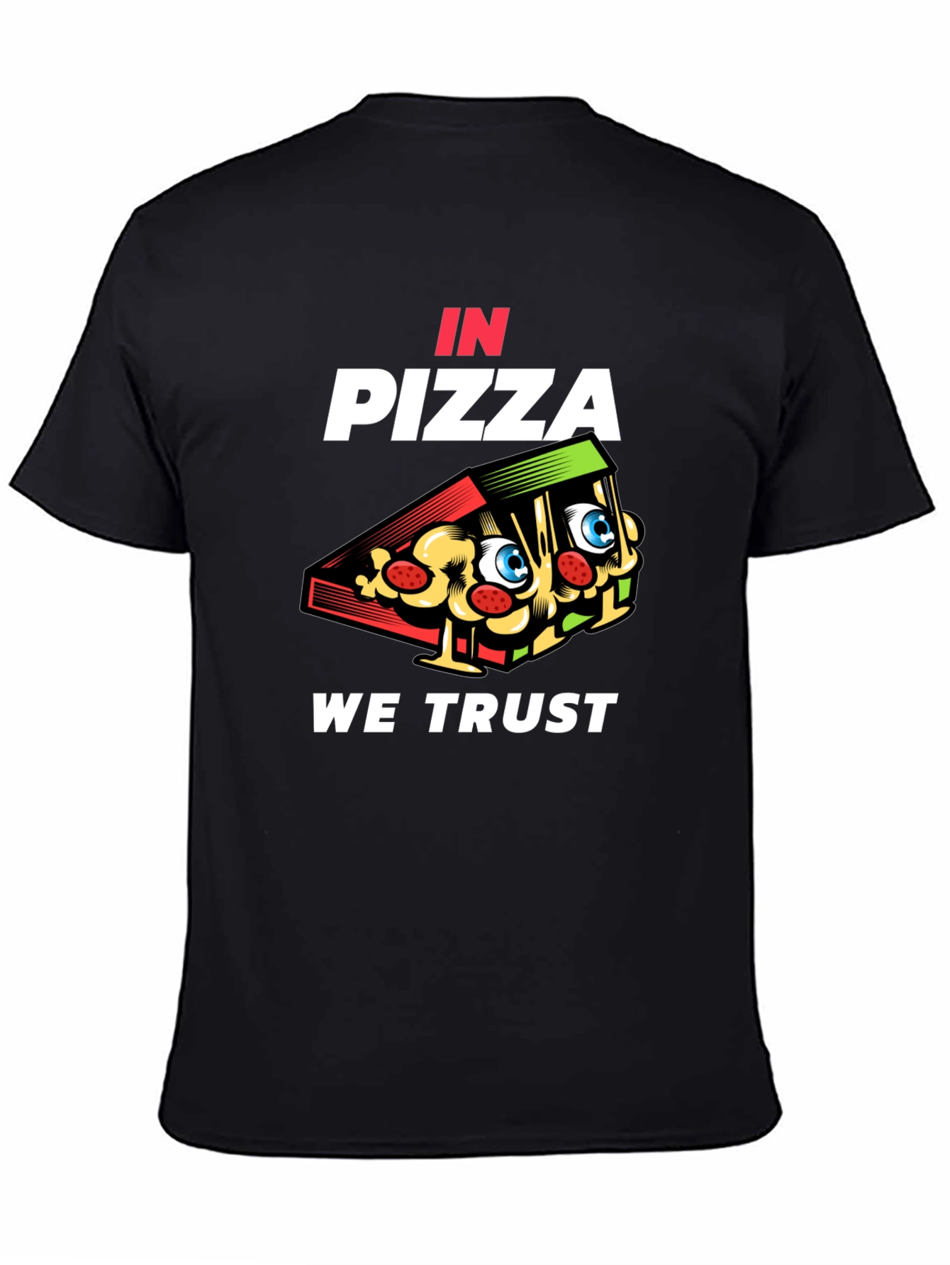 In Pizza We Trust Black Graphic Tee
