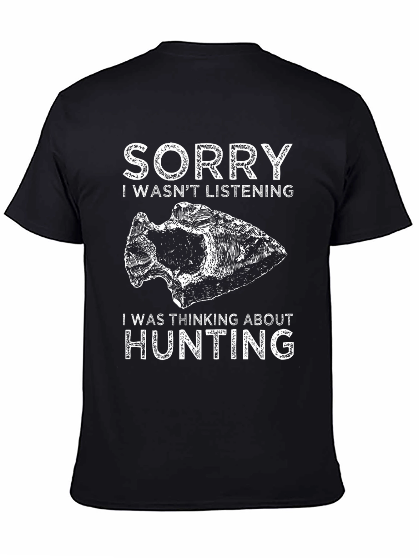 Hunting Graphic T-Shirt - Sorry Thinking About Hunting