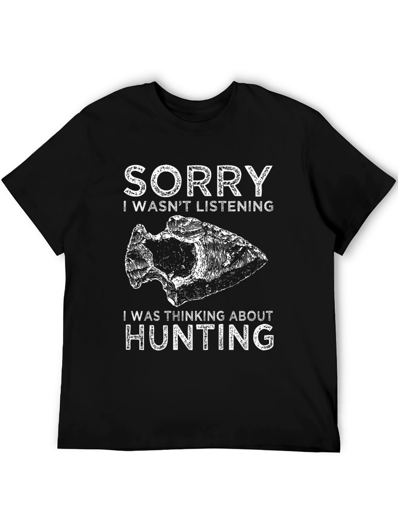 Hunting Graphic T-Shirt - Sorry Thinking About Hunting