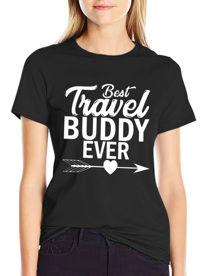 Best Travel Buddy Ever T-Shirt