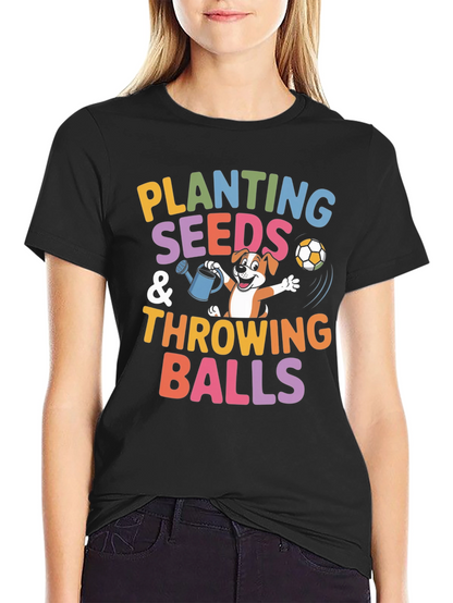 Planting Seeds & Throwing Balls Graphic Tee
