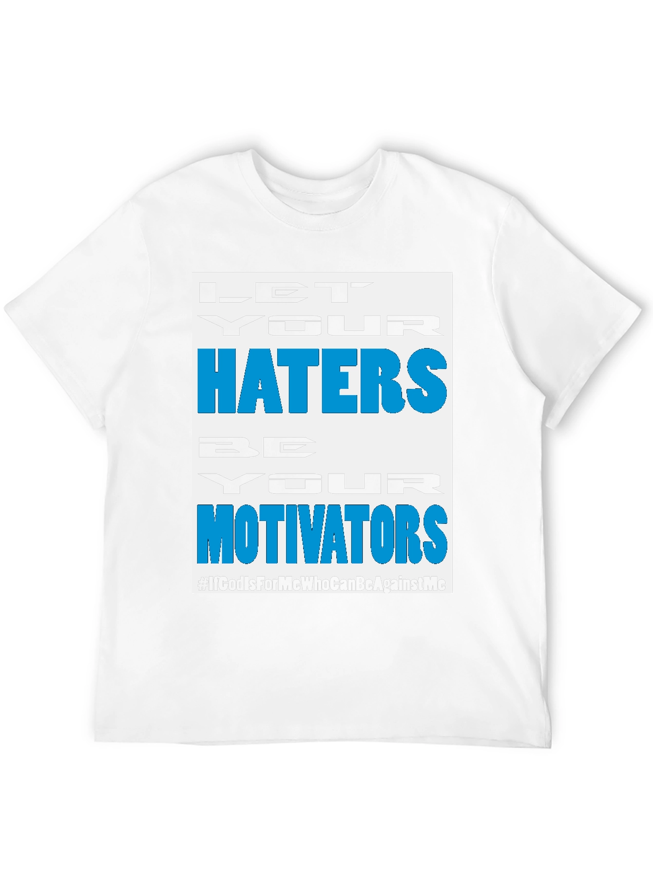 Motivational Haters T-Shirt - Black
