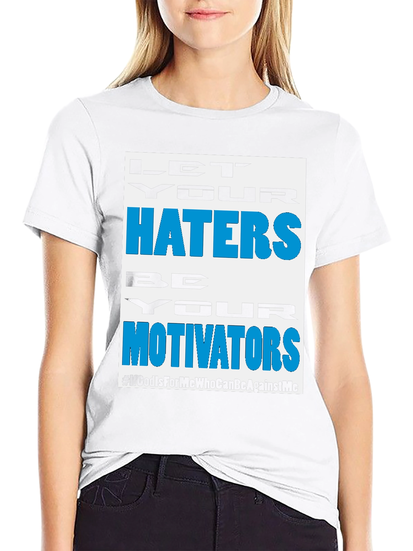 Motivational Haters T-Shirt - Black