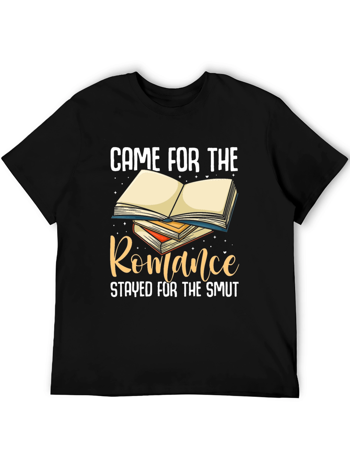 Came for Romance T-Shirt