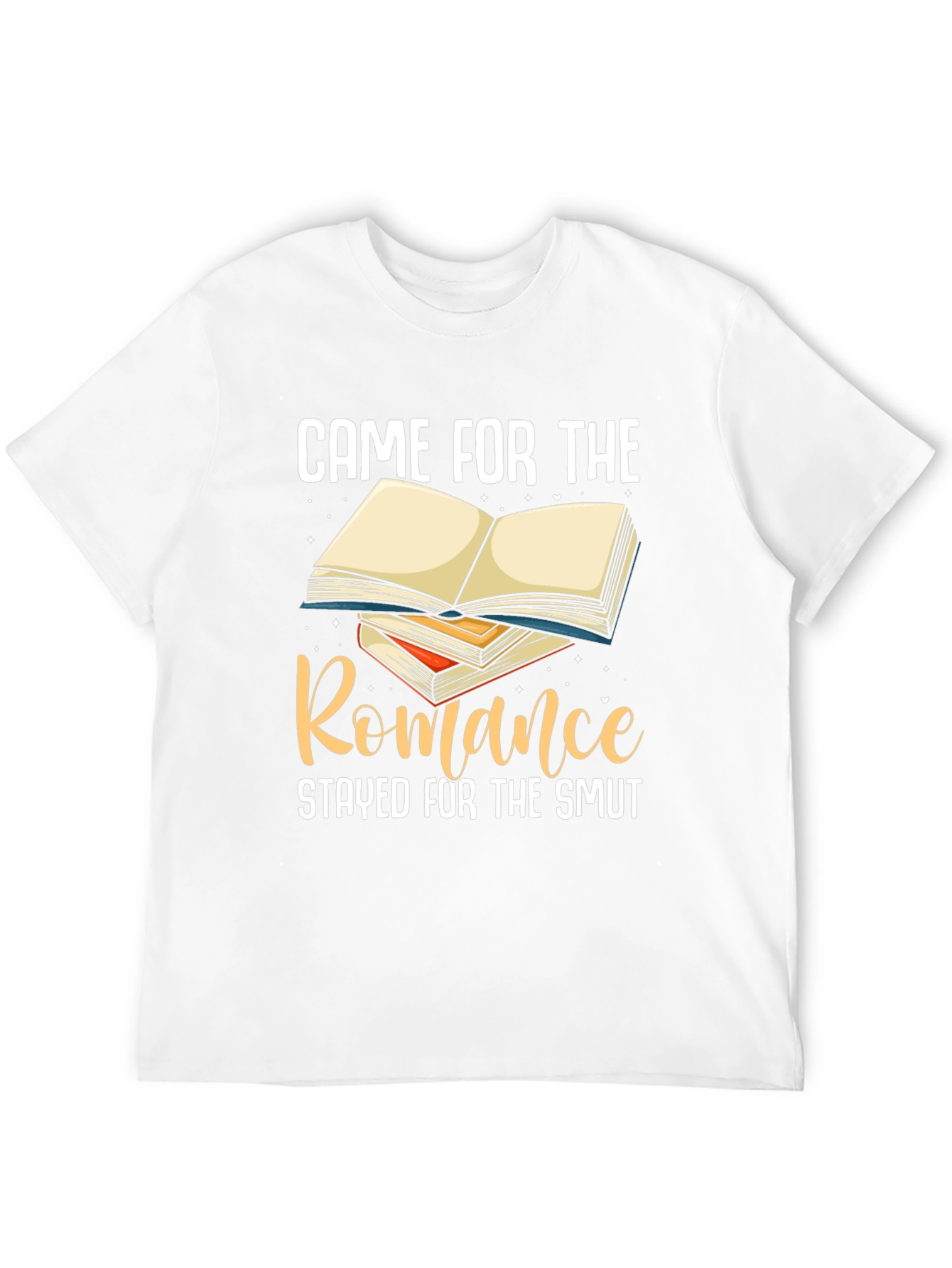 Came for Romance T-Shirt