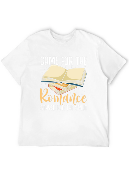Came for Romance T-Shirt