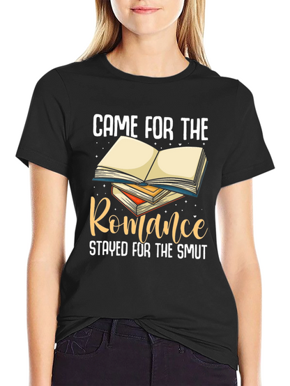 Came for Romance T-Shirt
