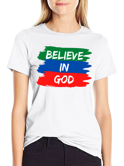 Believe in God T-Shirt - Brush Stroke Design