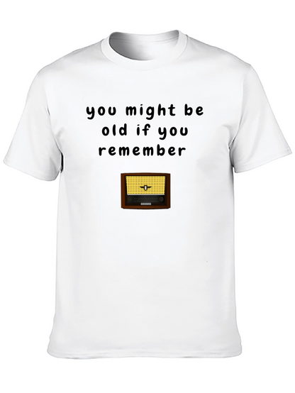 Retro Radio T-Shirt - You Might Be Old If...