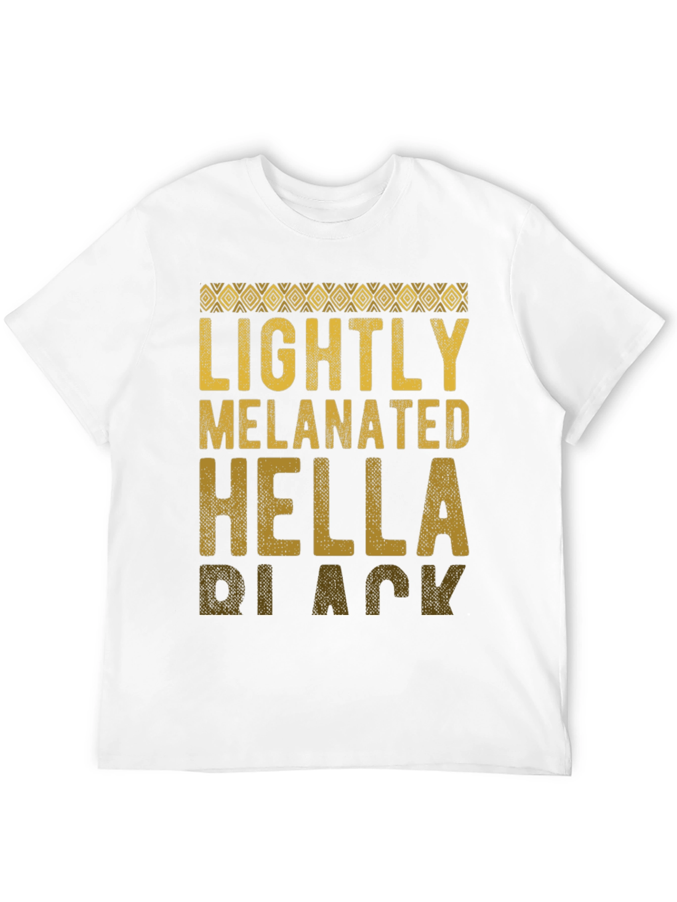 Lightly Melanated Hella Black Graphic Tee