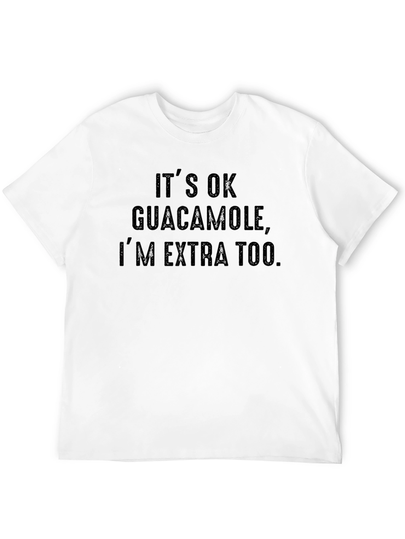 Funny Guacamole Graphic T-Shirt - Extra Edition