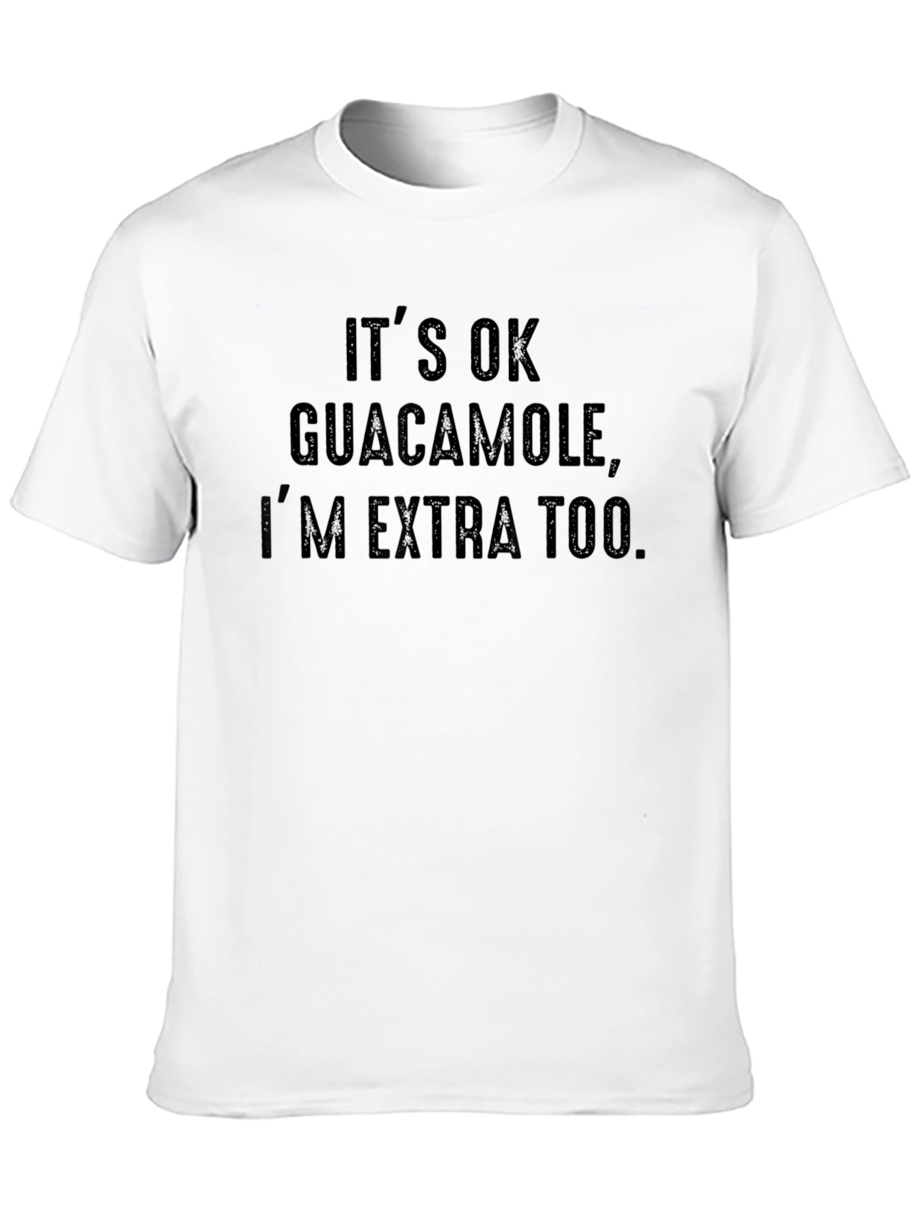 Funny Guacamole Graphic T-Shirt - Extra Edition
