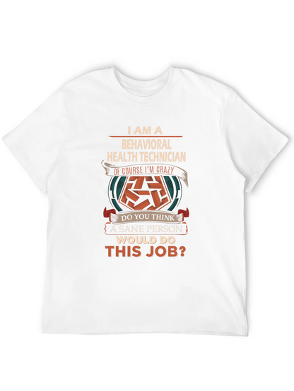 Behavioral Health Technician Funny T-Shirt