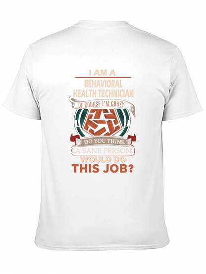 Behavioral Health Technician Funny T-Shirt