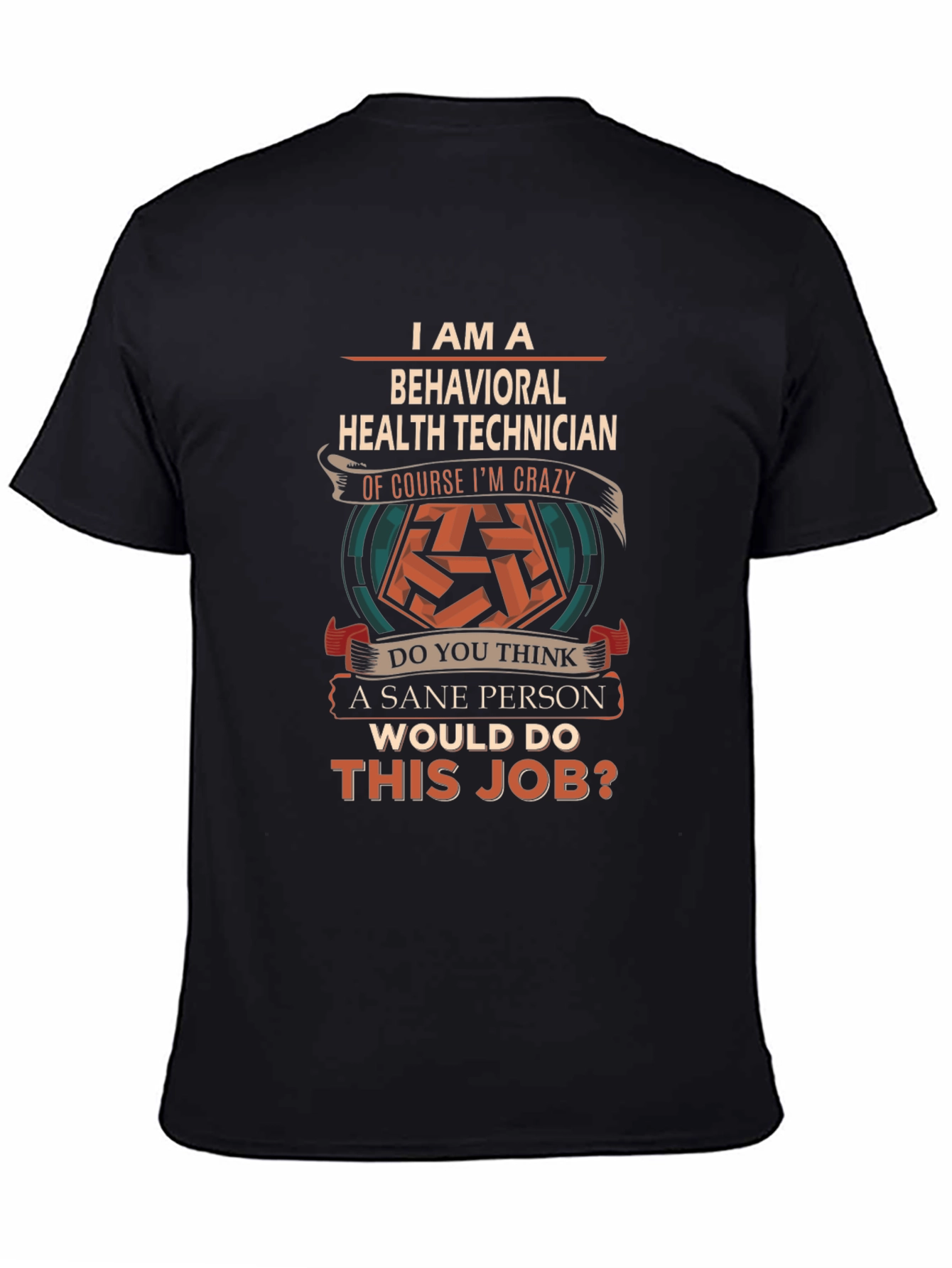 Behavioral Health Technician Funny T-Shirt