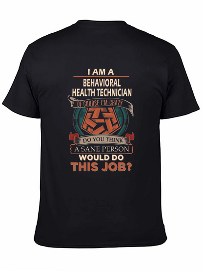 Behavioral Health Technician Funny T-Shirt