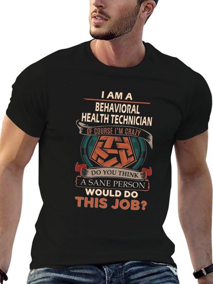 Behavioral Health Technician Funny T-Shirt