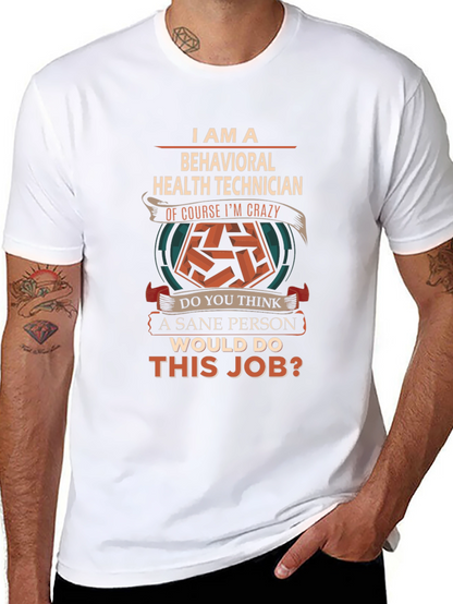 Behavioral Health Technician Funny T-Shirt