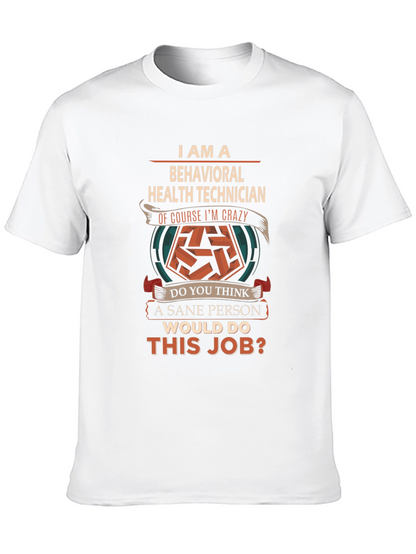 Behavioral Health Technician Funny T-Shirt
