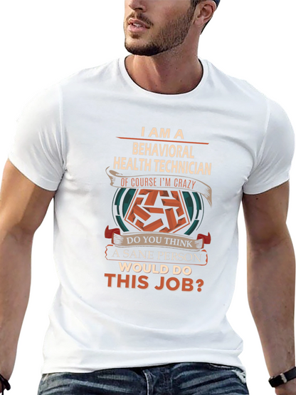 Behavioral Health Technician Funny T-Shirt