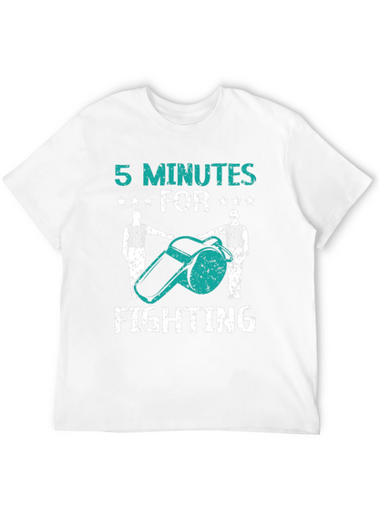 5 Minutes for Fighting Tee