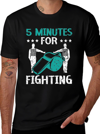 5 Minutes for Fighting Tee