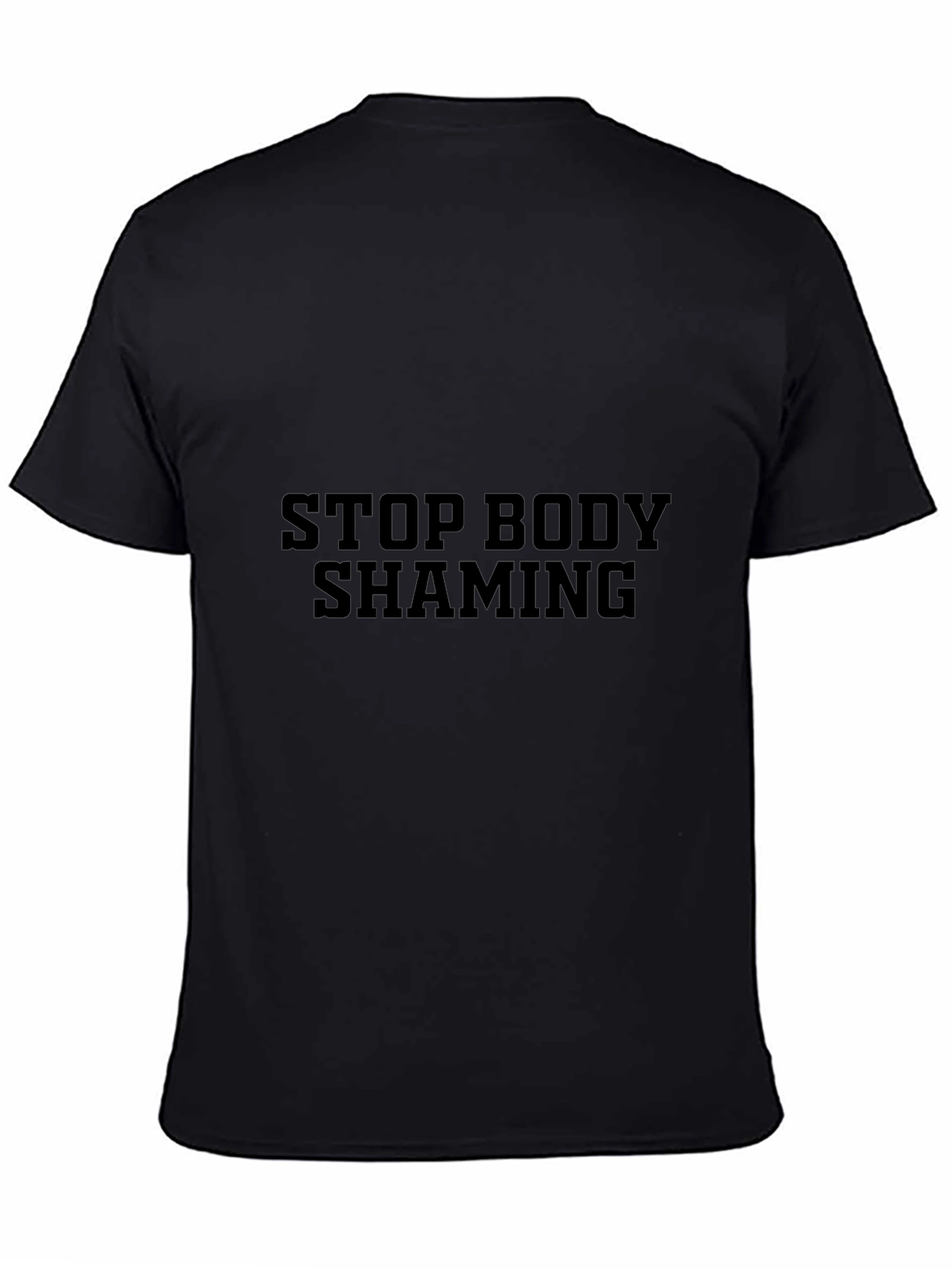 Stop Body Shaming Black T-Shirt