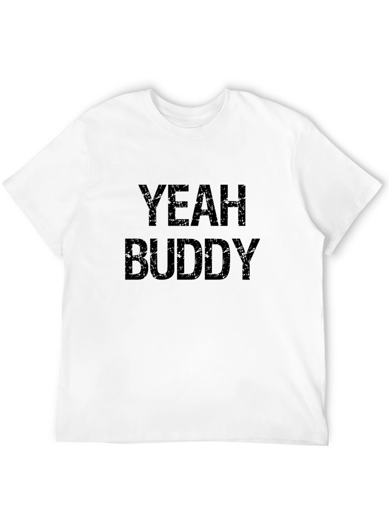 Yeah Buddy Graphic T-Shirt - Black Cotton Tee