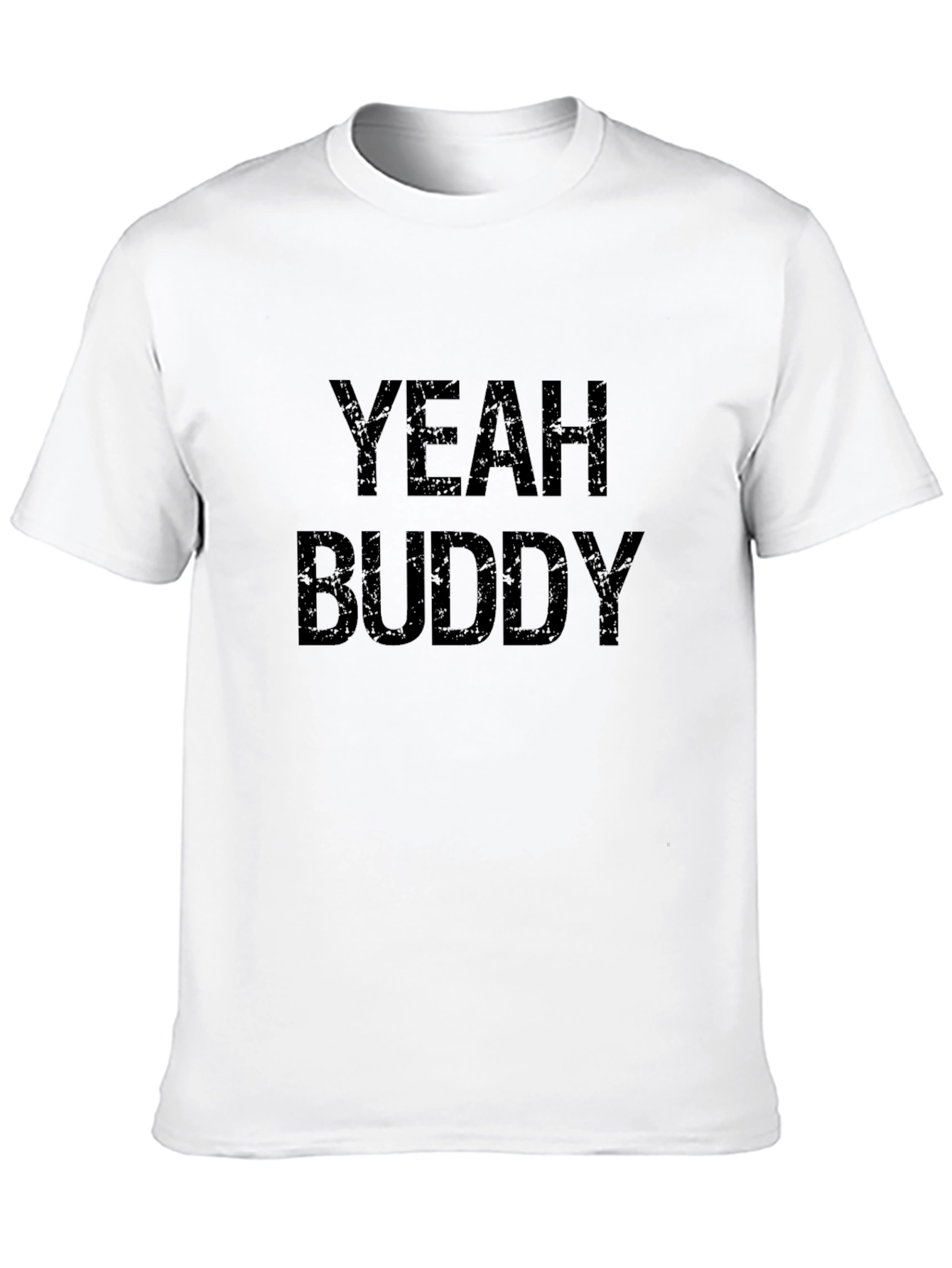 Yeah Buddy Graphic T-Shirt - Black Cotton Tee