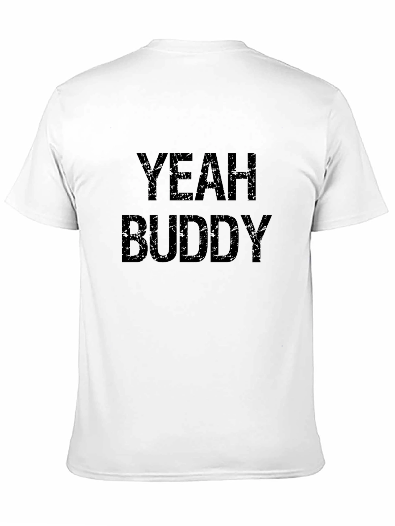 Yeah Buddy Graphic T-Shirt - Black Cotton Tee