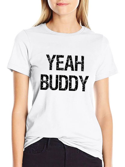 Yeah Buddy Graphic T-Shirt - Black Cotton Tee