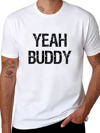 Yeah Buddy Graphic T-Shirt - Black Cotton Tee