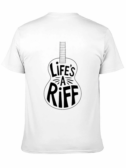 Lifes A Riff Guitar T-Shirt - Music Lover Tee