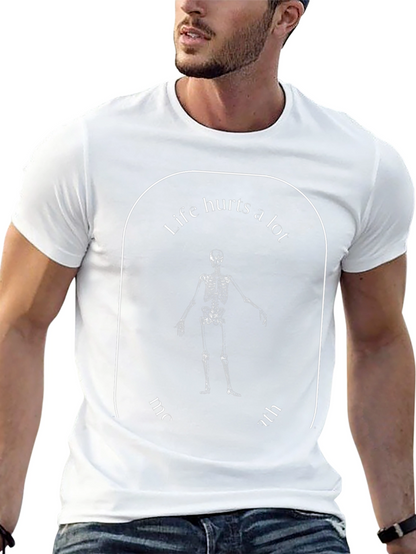 Life Hurts A Lot Skeleton Graphic T-Shirt