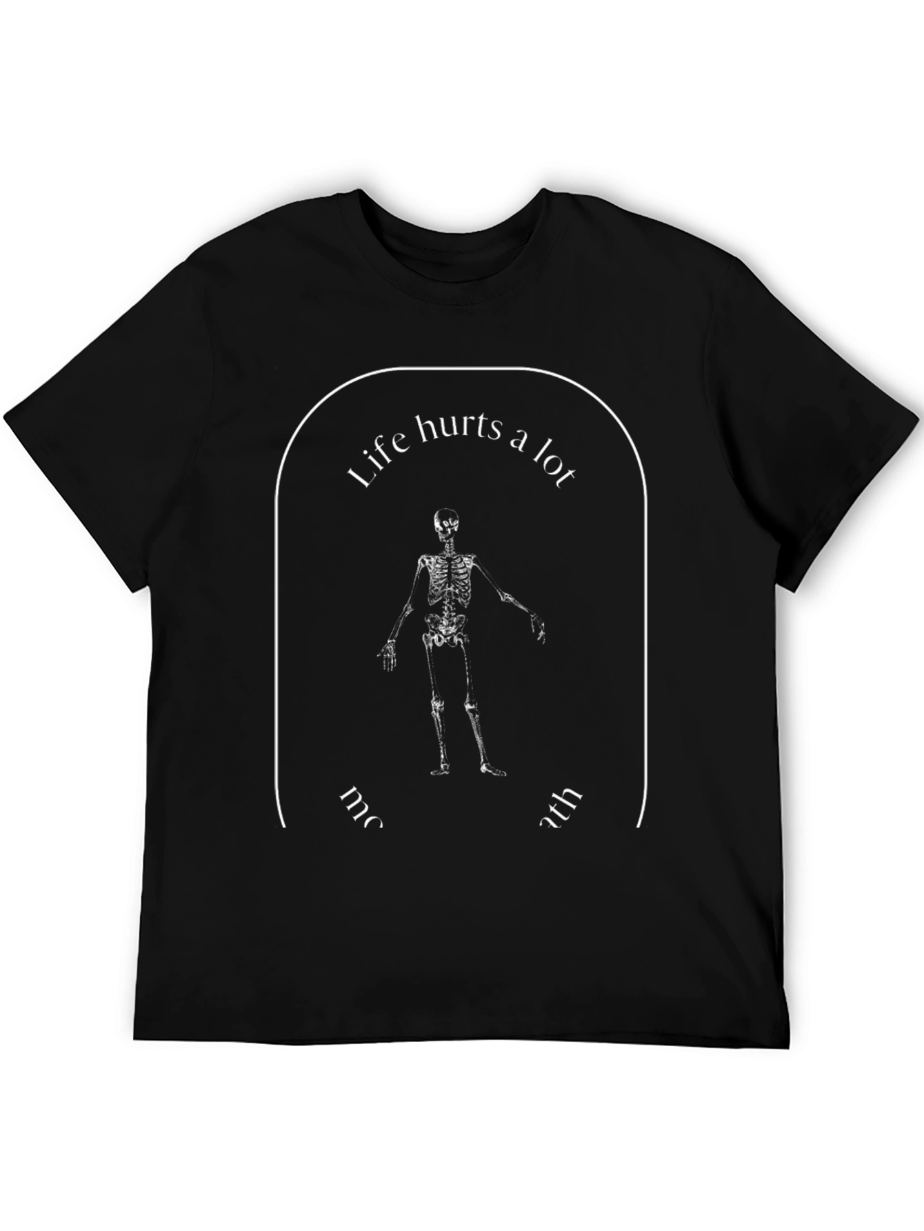 Life Hurts A Lot Skeleton Graphic T-Shirt